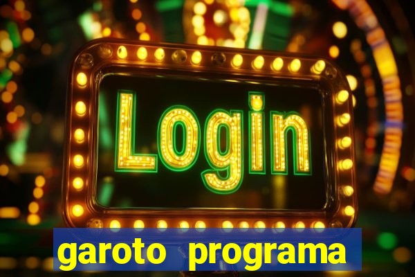 garoto programa porto seguro